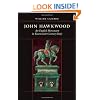 John Hawkwood: An English Mercenary in Fourteenth-Century Italy