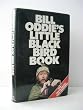 Bill Oddie's Little Black Bird Book