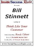 Bill Stinnett Interviewed By Randy Gilbert On iThe Inside Success Showi Bill Stinnett Interviewed By Randy Gilbert On iThe Inside Success Showi
