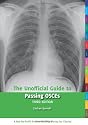 The Unofficial Guide to Passing OSCEs
