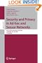 Security and Privacy in Ad-hoc and Sensor Networks: 4th European Workshop, ESAS 2007, Cambridge, UK, July 2-3, 2007, Proceedings (Lecture Notes in ... Networks and Telecommunications)