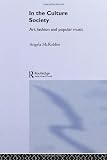 In the Culture Society: Art, Fashion and Popular Music