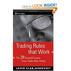 Trading Rules That Work: The 28 Essential Lessons Every Trader Must Master (Wiley Trading)