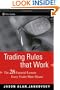 Trading Rules that Work: The 28 Lessons Every Trader Must Master