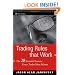 Trading Rules that Work: The 28 Lessons Every Trader Must Master