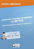 Acheter le livre Administrez vos bases de données avec MySQL