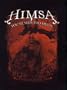 Himsa - You've Seen Too Much