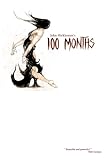 100 months : the end of all things