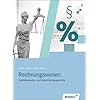 Rechnungswesen f�r Rechtsanwalts- und Notarfachangestellte