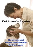 Pet Lovers Payday