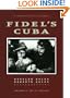 Fidel's Cuba: A Revolution in Pictures