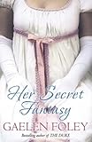 Her Secret Fantasy: A Novel