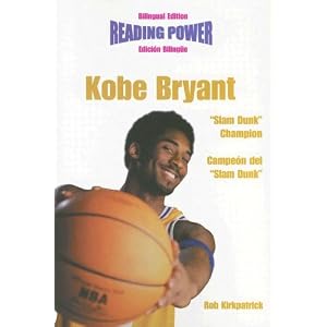 Kobe Bryant (Reading Power) by Rob Kirkpatrick and Mauricio Velazquez De Leon