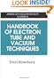 Handbook of Electron Tube and Vacuum Techniques (AVS Classics in Vacuum Science and Technology)