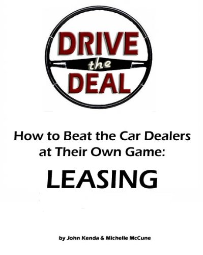 Drive the Deal! How to Lease Cars
