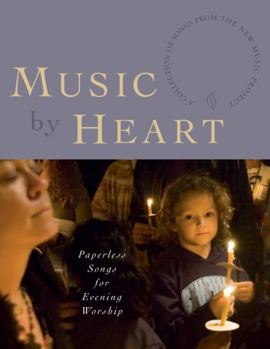Music by Heart: Paperless Songs for Evening Worship under Episcopalian in The Books Store