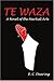 Search : Te Waza: A Novel of the Martial Arts