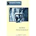 Moral Psychology (Developmental Psychology Series)