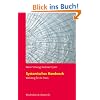 Systemisches Handwerk. Werkzeug f�r die Praxis