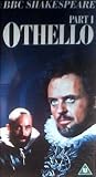 Othello (The BBC Shakespeare Collection) [VHS]  [1990]