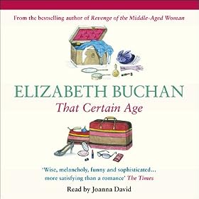 That Certain Age (Unabridged)