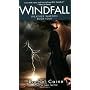 Windfall: Book Four of the Weather Warden by Rachel Caine