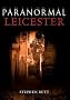 Paranormal Leicester