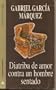 Diatriba de Amor Contra Un Hombre Sentado (Spanish Edition)
