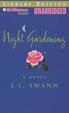 Night Gardening