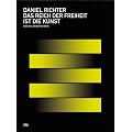 Daniel Richter. Das Reich der Freiheit ist die Kunst, Audio-CD