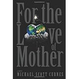 For the Love of Mother
