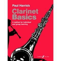 Paul Harris's Clarinet Basics : "A Method For Individual And Group Learning": Pupil's Book
