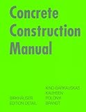 www.payane.ir - Concrete Construction Manual (Construction Manuals (englisch))