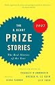 The O. Henry Prize Stories 2007: The Best Stories of the Year