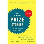 The O. Henry Prize Stories 2007 (Prize Stories (O Henry Awards)) book cover