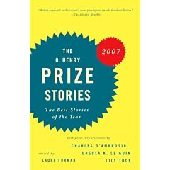 The O. Henry Prize Stories 2007: The Best Stories of the Year