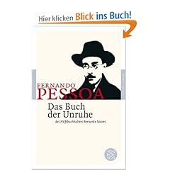 Das Buch der Unruhe des Hilfsbuchhalters Bernardo Soares: Roman (Fischer Klassik)