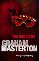 Red Hotel (A Sissy Sawyer Mystery)