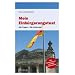 Mein Einb�rgerungstest: Alle Fragen - Alle Antworten