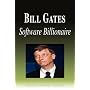 Bill Gates - Software Billionaire (Biography)