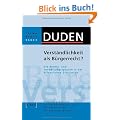 Duden Thema Deutsch 09. Verst�ndlichkeit als B�rgerrecht?: Die Rechts- und Verwaltungssprache in der �ffentlichen Diskussion: Band 9