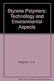 Styrene polymers : technology and environmental aspects