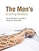 Men's Grooming Handbook: The complete head-to-toe guide for looking your absolute best