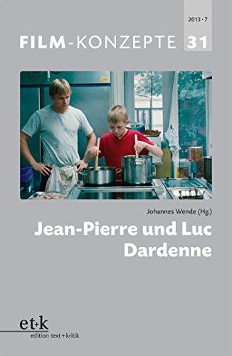 FILM-KONZEPTE 31 - Jean-Pierre und Luc Dardenne (German Edition)
