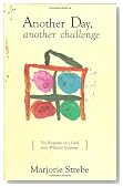 Another Day, Another Challenge: The Biography of a Child with Williams Syndrome
