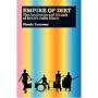 Empire of Dirt: The Aesthetics and Rituals of British Indie Music (Music Culture)