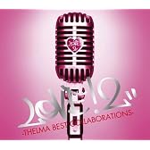 LOVE!2-THELMA BEST COLLABORATIONS-(初回限定盤)(DVD付)