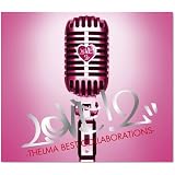 LOVE!2-THELMA BEST COLLABORATIONS-(初回限定盤)(DVD付)