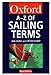 An A-Z of Sailing Terms (Oxford Paperback Reference)