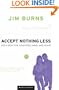 Accept Nothing Less: God's Best for Your Body, Mind, and Heart (Pure Foundations)